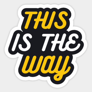 This is the way Sticker